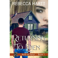 Returning to Eden: Christian Romantic Suspense