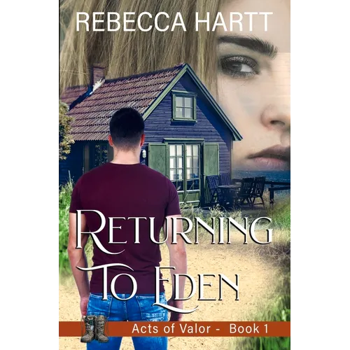 Returning to Eden: Christian Romantic Suspense