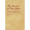 The Bearer of This Letter: Language Ideologies, Literacy Practices, and the Fort Belknap Indian Community