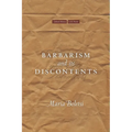 Barbarism and Its Discontents