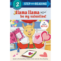 Llama Llama Be My Valentine!