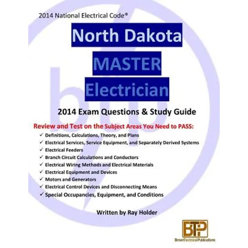 North Dakota 2014 Master Electrician Study Guide