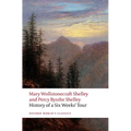 History of a Six Weeks' Tour: Through a Part of France, Switzerland, Germany, and Holland: With Letters Descriptive of a Sail Round the Lake of Geneva