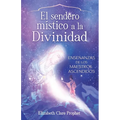 The Mystics Path Home (Spanish)