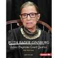 Ruth Bader Ginsburg, 2nd Edition: Iconic Supreme Court Justice