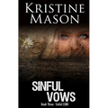 Sinful Vows: Book 3 Sinful C.O.R.E.