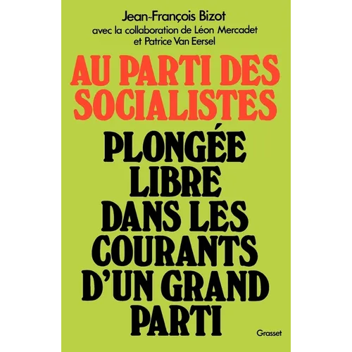 Au parti des socialistes
