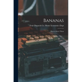 Bananas: How to Serve Them