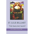 Saint Julie Billiart: The Smiling Saint