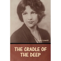 The Cradle of the Deep Joan Lowell