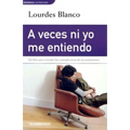 A Veces Ni Yo Me Eniendo