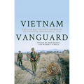 Vietnam Vanguard: The 5th Battalion's Approach to Counter-Insurgency, 1966