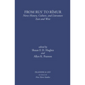 From Rus' to Rímur: Norse History, Culture, and Literature East and West