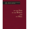 On the End of the World and On Hell: Theological Commonplaces
