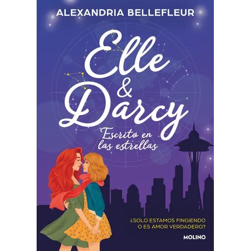 Elle Y Darcy: Escrito En Las Estrellas / Elle & Darcy: Written in the Stars