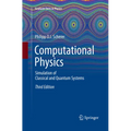 Computational Physics: Simulation of Classical and Quantum Systems