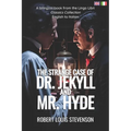 The Strange Case of Dr. Jekyll and Mr. Hyde (Translated): English - Italian Bilingual Edition
