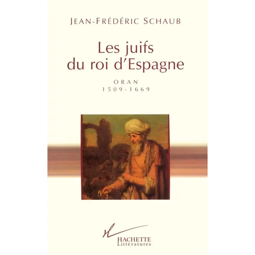 Les juifs du roi d'Espagne