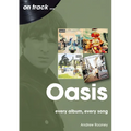 Oasis: Every Album, Every Song