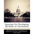 Exercises for Developing Mi Skills in Corrections