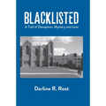 Blacklisted: A Trail of Deception, Mystery and Love