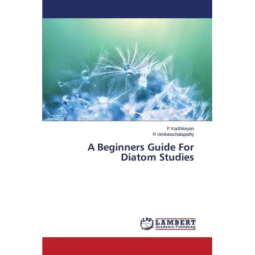 A Beginners Guide For Diatom Studies
