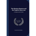 The Western Reserve and the Fugitive Slave Law: A Prelude to the Civil War