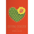 Defying Disaster, A memoir