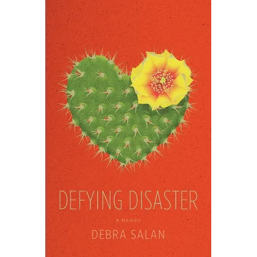 Defying Disaster, A memoir