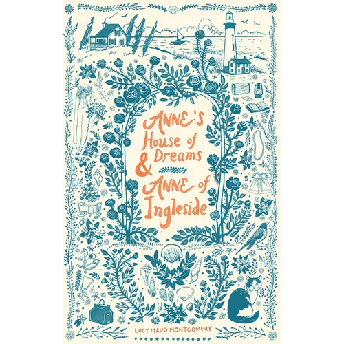Anne's House of Dreams & Anne of Ingleside