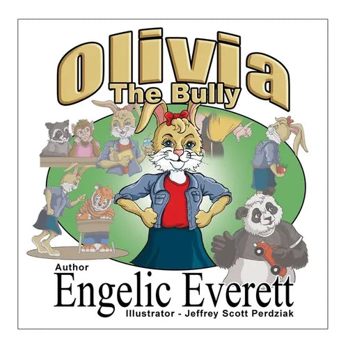 Olivia the Bully