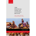 The Political Logic of Cultural Revival: Ethnic Visibility, Linked Fate, and Electoral Politics in Africa