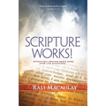 Scripture Works!: Effectively Praying God's Word Over Life Situations