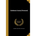 Caledonia County [Vermont]