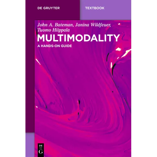 Multimodality: A Hands-On Guide