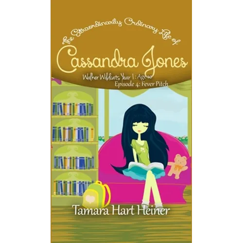 Fever Pitch (Episode 4): The Extraordinarily Ordinary Life of Cassandra Jones
