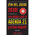 ¡Fin del Juego 2030!: La Verdad sobre el Arma Biológica Covid-19, la Agenda21 y el Gran Reajuste - 2022-2050 - Guerra Civil de los Estados Unidos - Ch