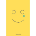 I Will Die Trying to be Happy