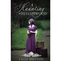 A Haunting at Havenwood
