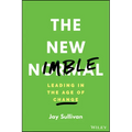 The New Nimble: Leading in the Age of Change