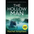 The Hollow Man: A Detective Mark Turpin crime thriller (large print)