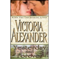 Yesterday and Forever