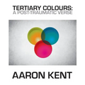 Tertiary Colours: A Post-Traumatic Verse