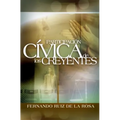 Participación Cívica de Los Creyentes