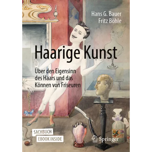Haarige Kunst: Über Den Eigensinn Des Haars Und Das Können Von Friseuren