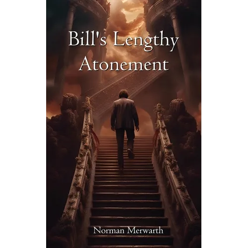 Bill's Lengthy Atonement
