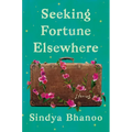 Seeking Fortune Elsewhere: Stories
