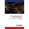Fractional Calculus on Special Functions