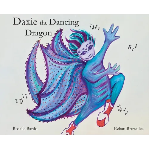Daxie the Dancing Dragon