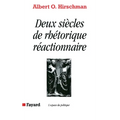 Deux siècles de rhétorique réactionnaire